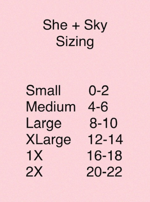 Size chart for 'She + Sky' clothing on a pink background