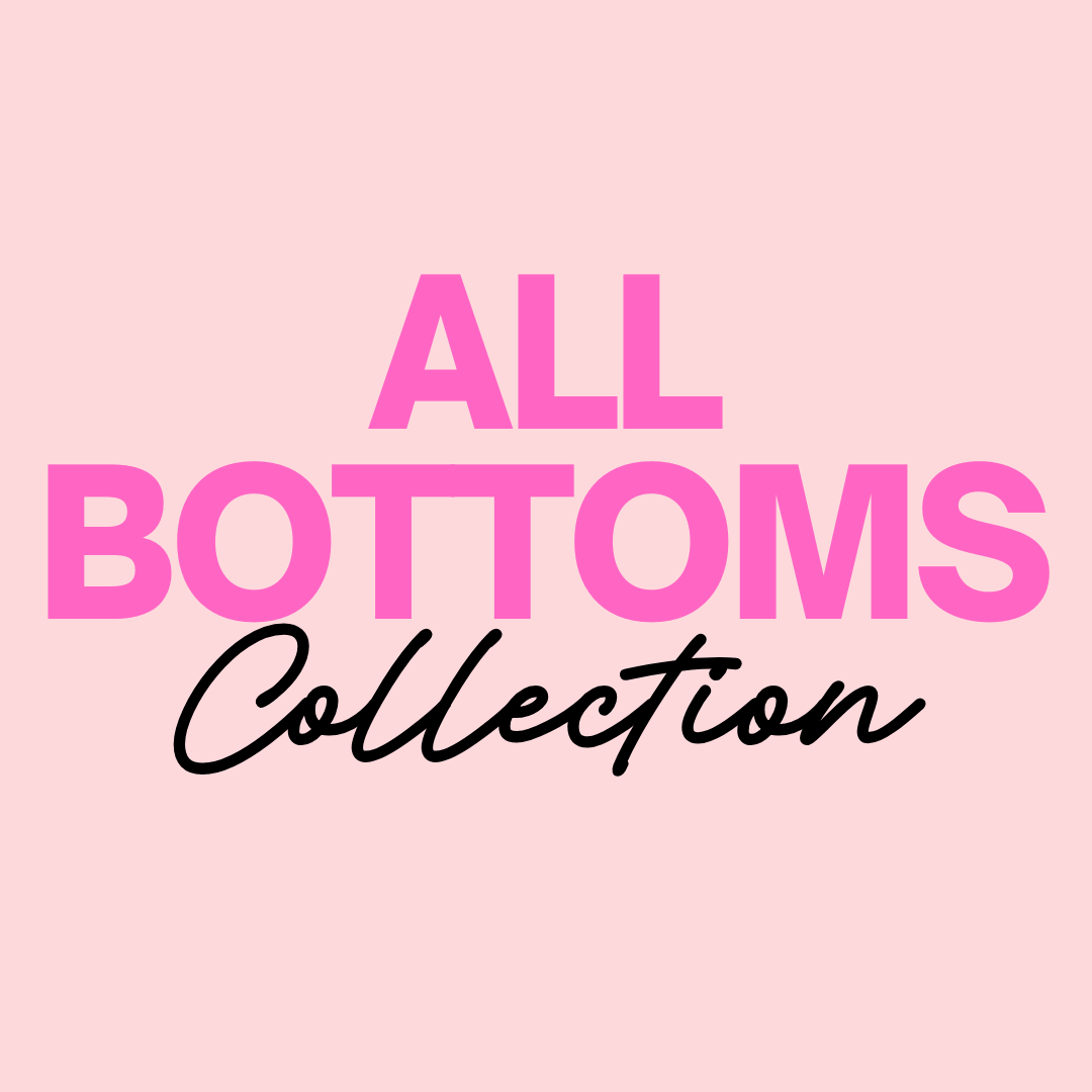 All Bottoms