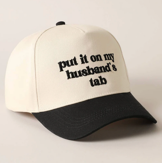 Put It On My Husband’s Tab Truck Hat