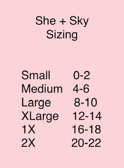 Size chart for 'She + Sky' clothing on a pink background